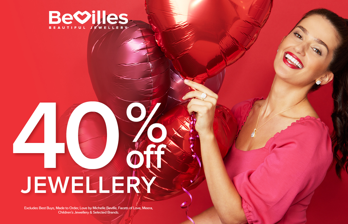40% Off* Jewellery & 20% Off^ Watches 